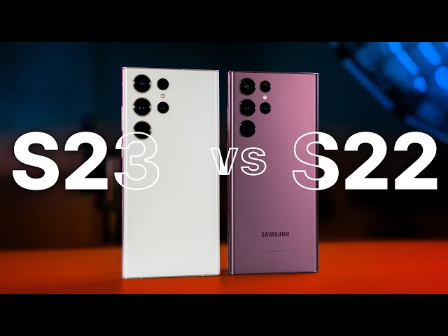 Samsung Galaxy S23 Ultra VS Galaxy S22 Ultra - Older Is Better??
