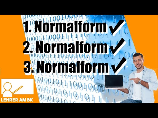 Normalisierung in Datenbanken (1. bis 3. Normalform)