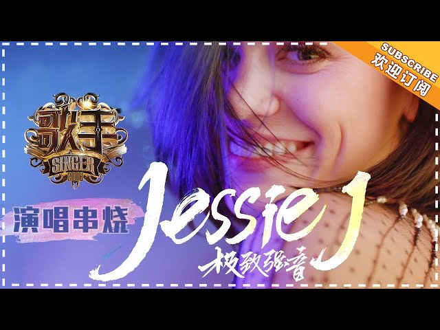 Singer 2018 - Jessie J Singing Medley 【Singer Official Channel】