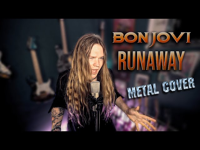 BON JOVI - RUNAWAY (Metal cover) - Tommy Johansson