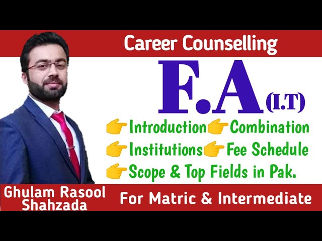 What is F.A I.T | Scope of F.A i.t | Top fields in F.A i.t | Career Counselling