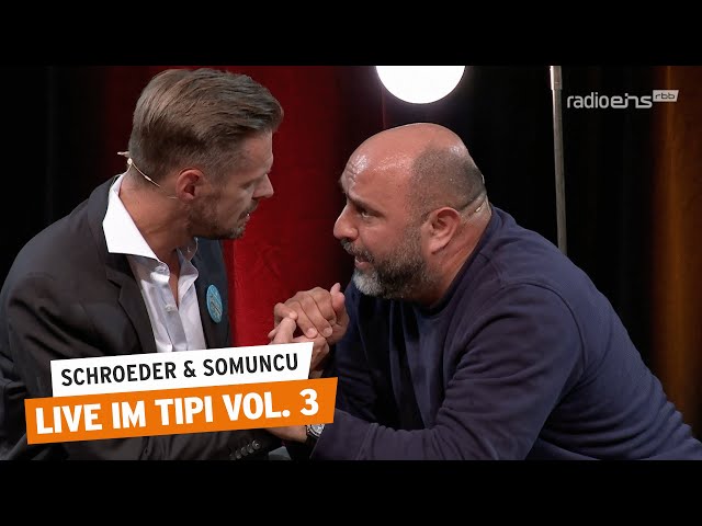 Live im Tipi Vol. 3 I Schröder & Somuncu #83