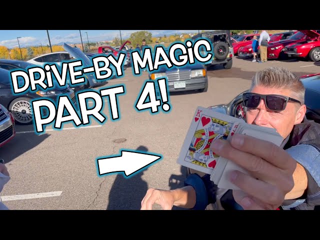 Blowing Minds at a Car Show! Drive-by Magic! Part 4!