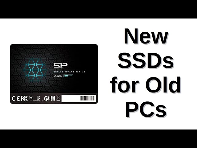 New SSDs for Old PCs