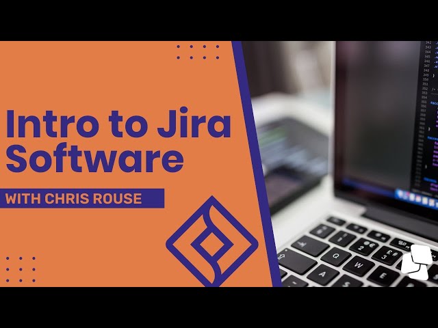 Intro to Jira with Talent Stacker Alum Chris Rouse | Talent Stacker Workshop