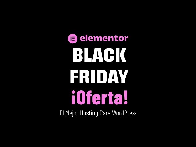 Elementor Hosting: El Mejor Hosting para WordPress con Elementor Pro