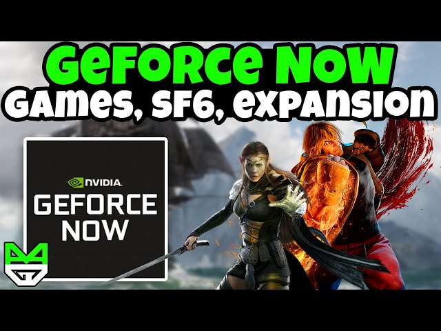 New Games, Ultimate Expansion, SF6 & More On The Way | GeForce NOW News