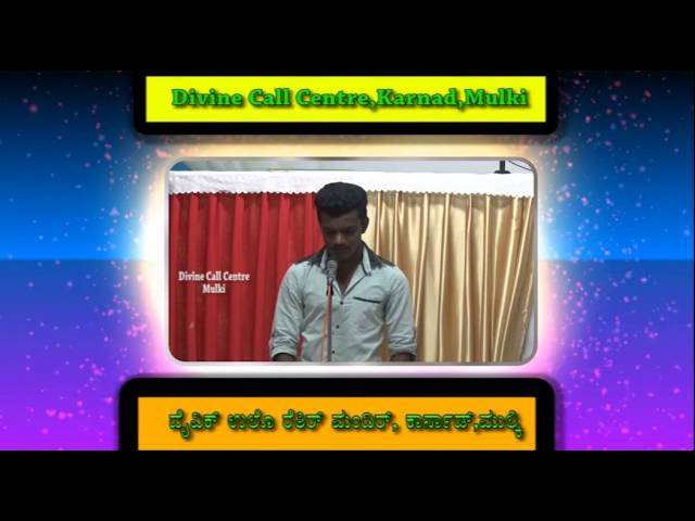 Testimony  at Divine Call Centre,Mulki
