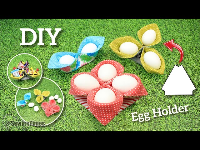 DIY Easter Egg Holder for beginner | 3 Type Egg Basket Sewing Pattern & Tutorial [sewingtimes]