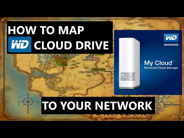 How To Map WD MyCloud Drive To My Home Network