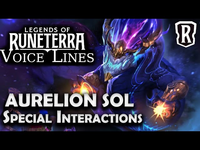 Aurelion Sol - Special Interactions | Legends of Runeterra