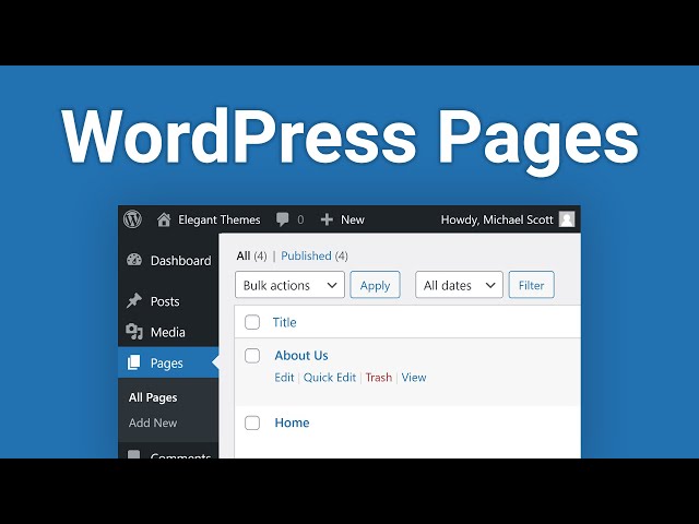 WordPress Pages: How to Create and Manage Them