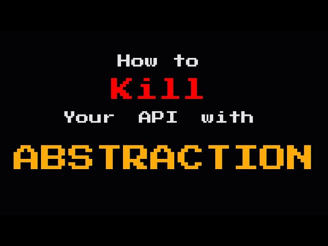 How to Use Abstraction to Kill Your API - Jonathan Marler - Software You Can Love Vancouver 2023