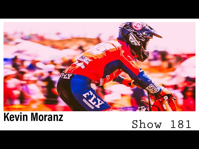 Kevin Moranz Interview Show 181 l The Moto Aftermath Show