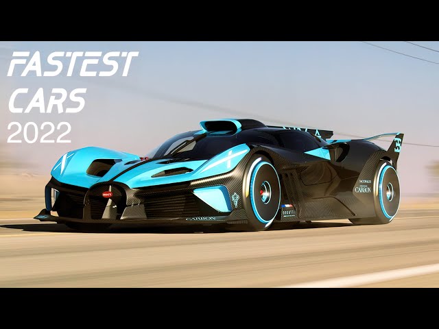 Top 10 FASTEST CARS In The World 2022