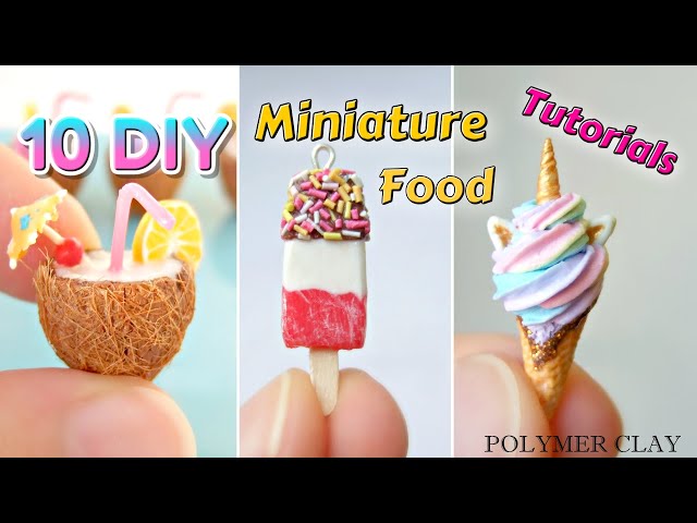 10 DIY Polymer Clay Miniature Food - Tutorials Compilation
