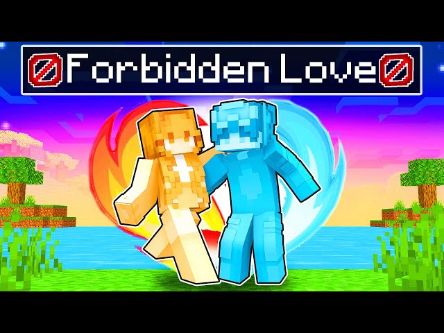 Elemental's FORBIDDEN LOVE In Minecraft!