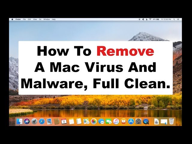 How To Remove A Mac Computer Virus, Malware, Spyware, Maintenance, And Cleaning 2018