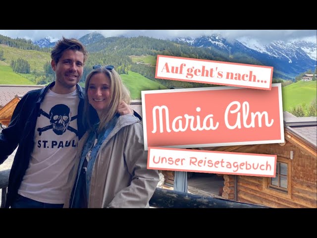 Maria Alm: Unser Kurztrip nach Österreich (Vlog)