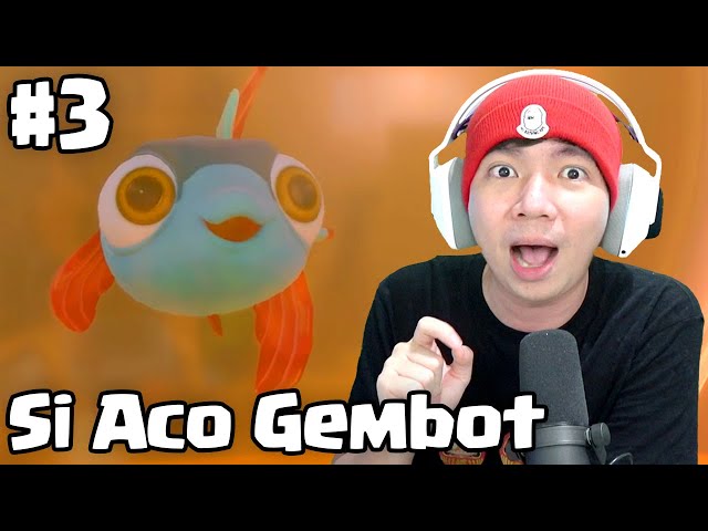 Saatnya Aco Gembot Beraksi - I am Fish Indonesia - Part 3