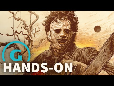 The Texas Chain Saw Hands-On Preview
