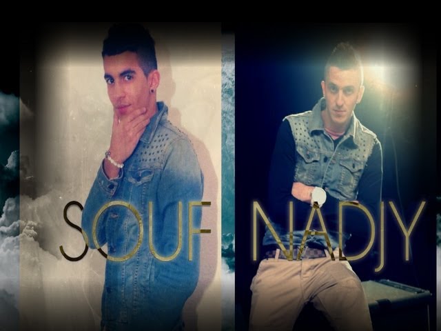 ♫ ♥  NADJY feat Souf - Jamais Sans Toi ♫ ♥