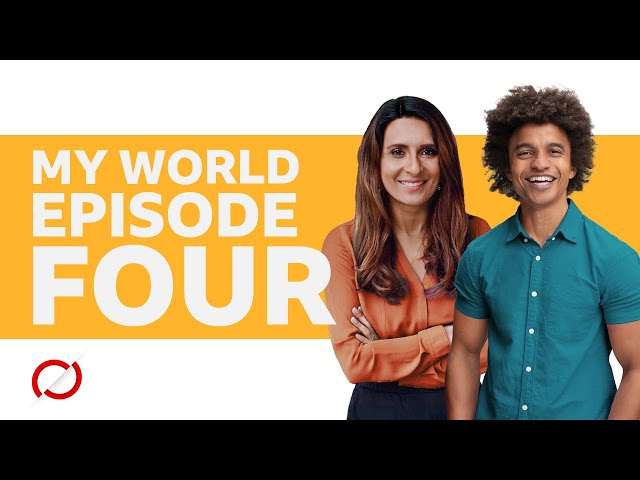 Episode 4 - BBC My World