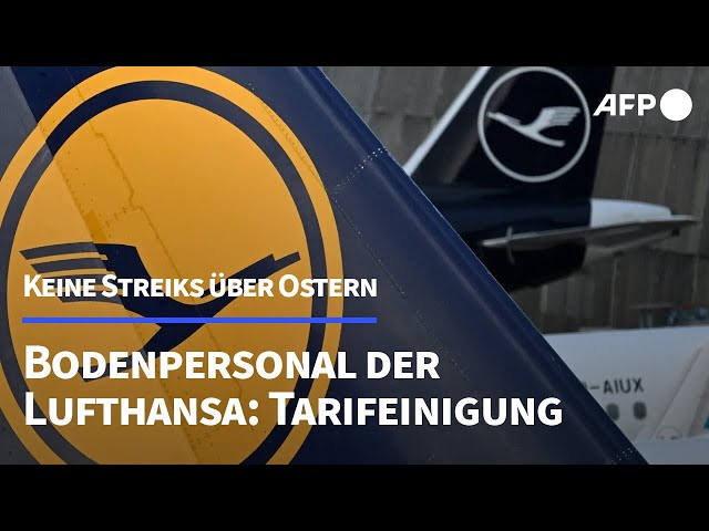 Lufthansa: Einigung im Tarifstreit bei Bodenpersonal | AFP