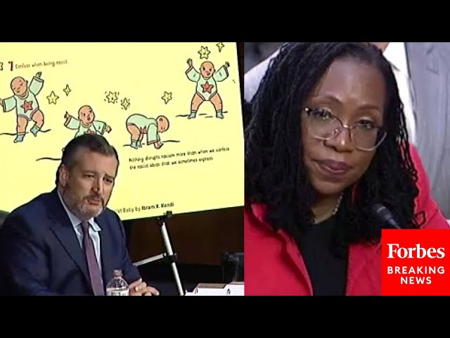 'Do You Agree... That Babies Are Racist?': Ted Cruz Questions Jackson About 'Antiracist Baby' Book