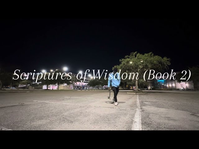 Scriptures of Wisdom (Book 2)