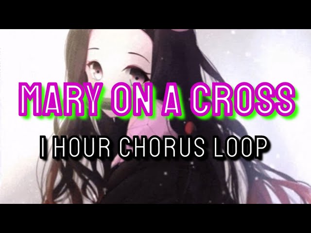 Mary On a Cross - Ghost: edited chorus loop BEST VERSION 1 hour
