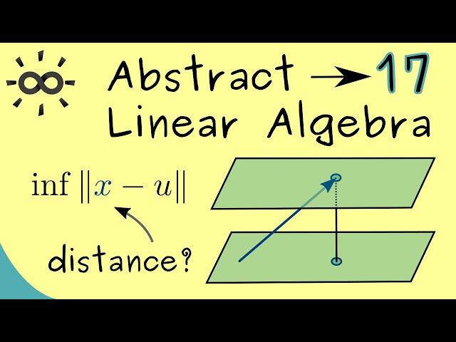 Abstract Linear Algebra 17 | Approximation Formula