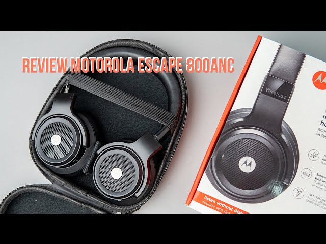 Motorola Escape 800ANC giá 1 triệu 6: Build da cao cấp, chất âm tốt, chơi nhạc gì cũng hay!