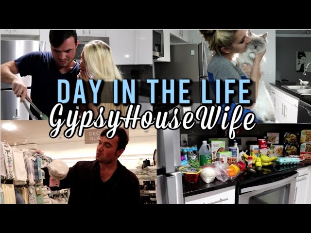 GYPSY HOUSE WIFE DAY IN THE LIFE | CLEANING, COOKING & SHOPPING + GROCERY HAUL