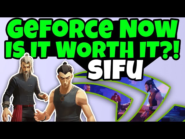 SIFU - Is It Worth It? GeForce NOW 3080 Tier MAX Settings!