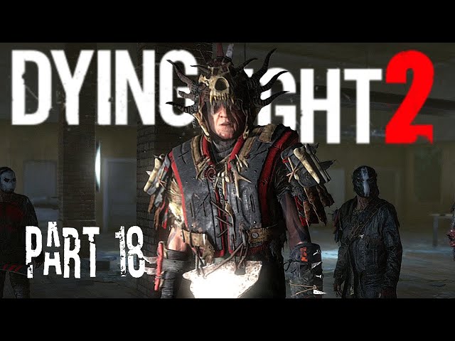 Dying A Lot in Dying Light 2  - Main Story, Part 18