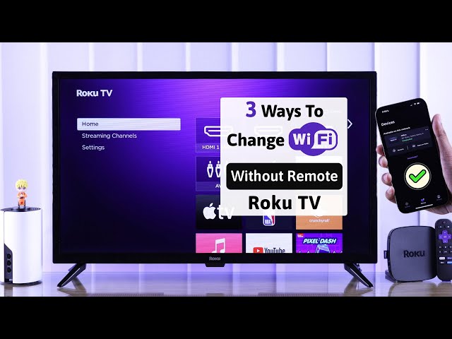 How To Connect Roku TV to New Wi-Fi Without Remote!