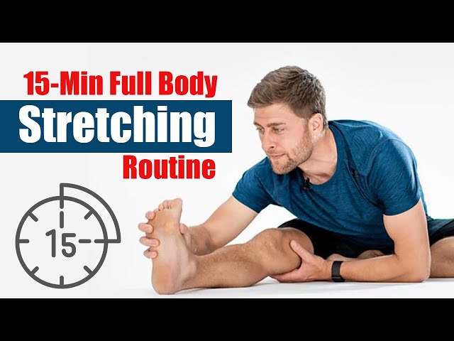 15-Min Full-Body Stretching Routine