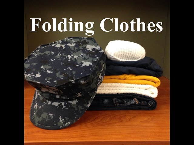 How To Fold Clothes In The Navy