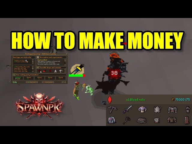 SpawnPK RSPS: *Those Moneymakers are OP* How to Make Money on SPK & $90 Bond G/A