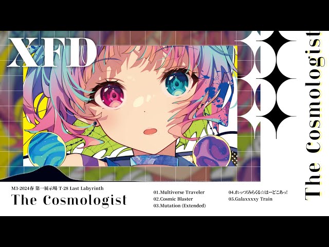 【M3-2024春】The Cosmologist [XFD] [T-28ab]