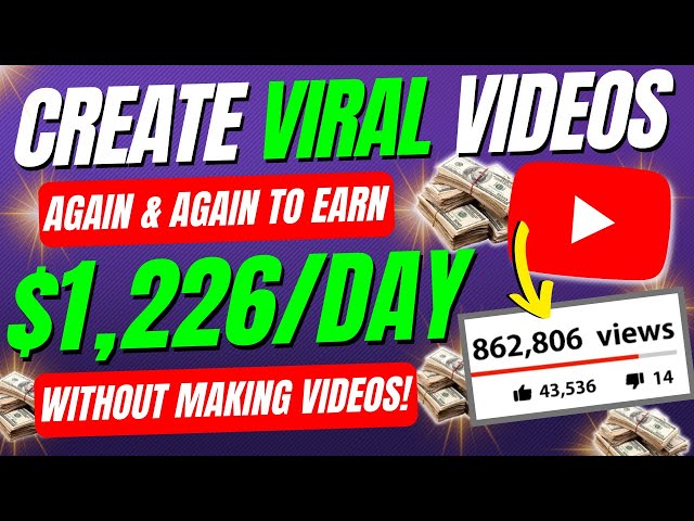 How To Make Money On YouTube By Making VIRAL VIDEOS Again & Again To Earn $1,226 A Day