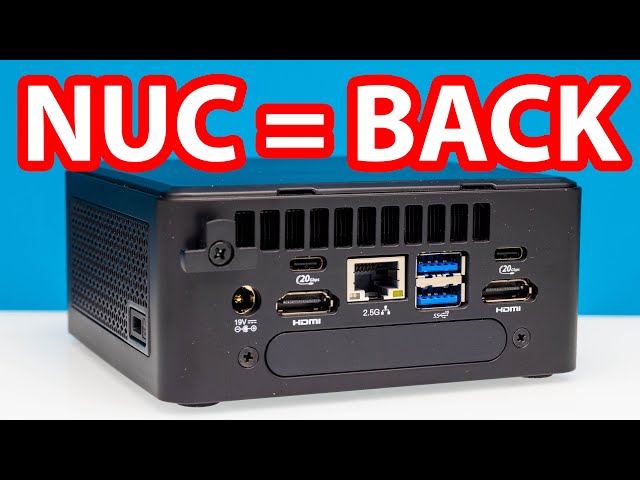 The NUC is BACK!
