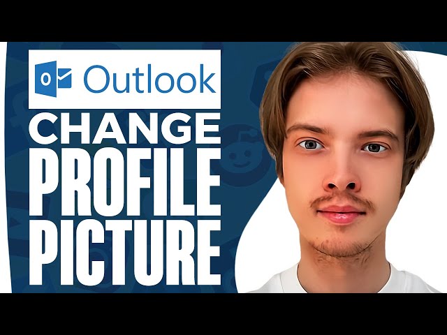 How To Change Outlook Profile Picture On Mobile (2024)
