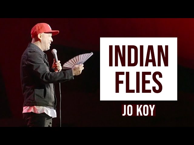 Indian Flies | Jo Koy : Just Kidding World Tour
