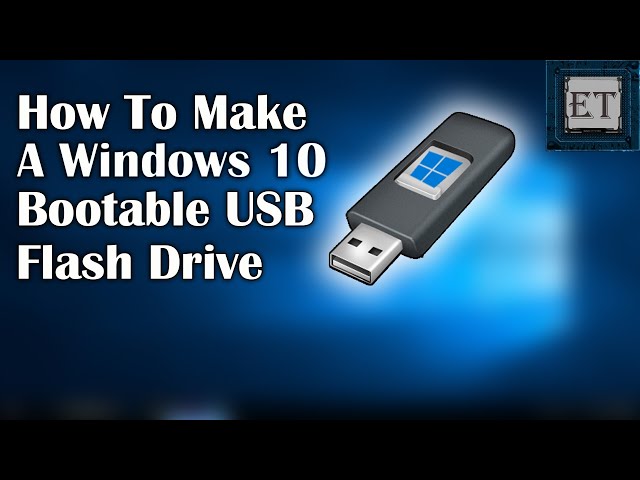How To Make A Windows 10 Bootable USB For FREE