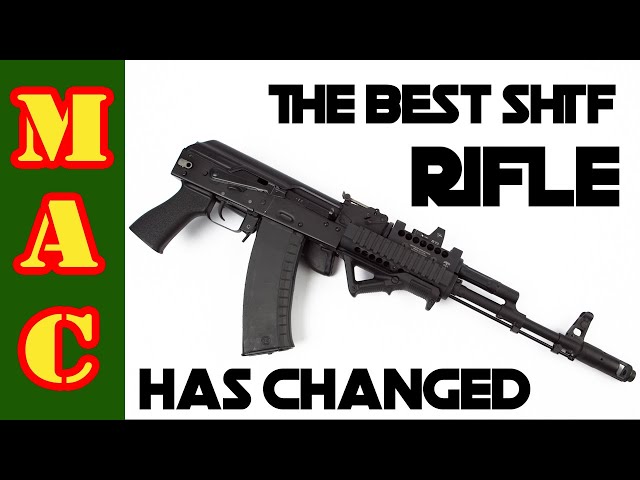 Best SHTF rifles have changed - What's the best now?