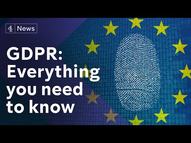 GDPR explained: How the new data protection act could change your life