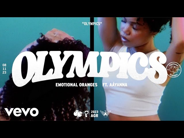 Emotional Oranges - Olympics (ft. Aáyanna) [Lyric Video]