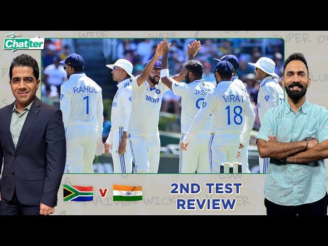 Cricbuzz Chatter: South Africa v India, 2nd Test Review